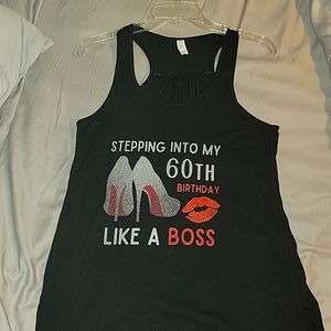 Bella Racer Back" Stepping into my 60th Birthday LIKE A BOSS"